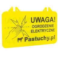 Tabliczka - uwaga ogrodzenie elektryczne